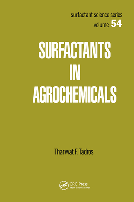 Surfactants in Agrochemicals - Tadros, Tharwatf