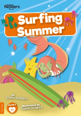 Surfing Summer - Vallepur, Shalini, and Gregory, Cassie (Designer)