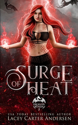 Surge of Heat - Andersen, Lacey Carter