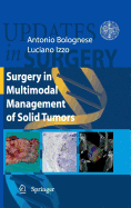 Surgery in Multimodal Management of Solid Tumors