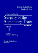 Surgery of the Alimentary Tract: Stomach and Duodenum, Incisions, Volume 2 - Zuidema, George D, MD (Editor), and Yeo, Charles J, MD, Facs (Editor), and Dempsey, Daniel T, MD (Editor)