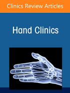 Surgical Education, an Issue of Hand Clinics: Volume 41-2