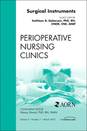 Surgical Instruments, an Issue of Perioperative Nursing Clinics: Volume 5-1