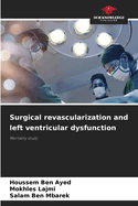 Surgical revascularization and left ventricular dysfunction