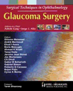 Surgical Techniques in Ophthalmology: Glaucoma Surgery