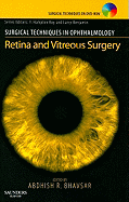 Surgical Techniques in Ophthalmology Series: Retina and Vitreous Surgery: Text with DVD