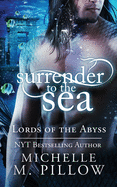 Surrender to the Sea