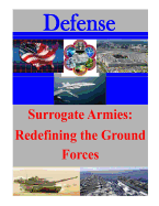 Surrogate Armies: Redefining the Ground Forces