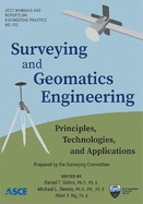 Surveying and Geomatics Engineering: Principles, Technologies, and Applications