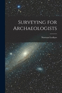 Surveying for Archaeologists