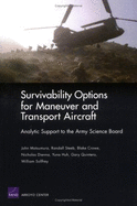 Survivability Options for Maneuver and Transport Aircraft: Analytic Support to the Army Science Board