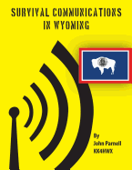 Survival Communications in Wyoming