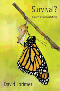 Survival? Death as a Transition