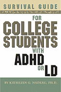 Survival Guide for College Students with ADD or LD