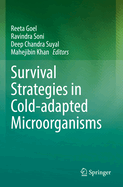 Survival Strategies in Cold-Adapted Microorganisms