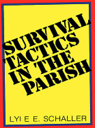 Survival Tactic in Parish