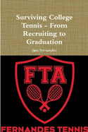 Surviving College Tennis - From Recruiting to Graduation
