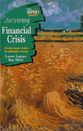 Surviving Financial Crisis