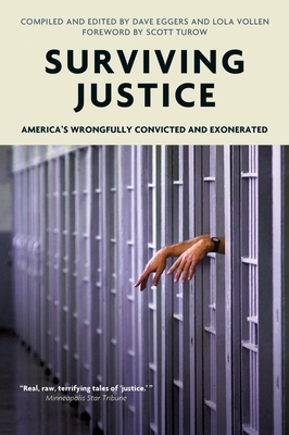 Surviving Justice: America's Wrongfully Convicted and Exonerated - Witness, Voice of