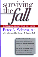 Surviving the Fall: The Personal Journey of an AIDS Doctor