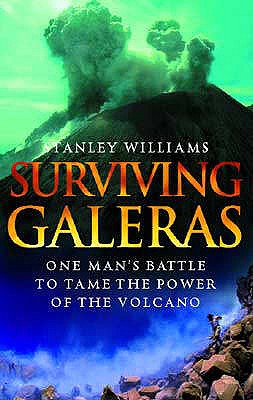 Surviving The Volcano - Williams, Stanley