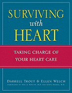Surviving with Heart: Taking Charge of Your Heart Care