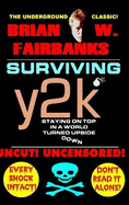 Surviving Y2K: Staying On Top In A World Turned Upside Down