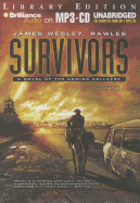 Survivors: A Novel of the Coming Collapse - Rawles, James Wesley, and Hill, Dick (Performed by)