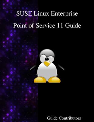 SUSE Linux Enterprise - Point of Service 11 Guide - Contributors, Guide