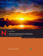 Suse Linux Enterprise Server Administration (Course 3112): Cla, Lpic - 1 & Linux+