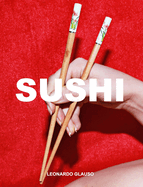 Sushi. Leonardo Glauso
