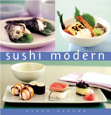 Sushi Modern: T Cnicas PR Cticas Para Gozar de Buena Salud y Aumentar El Poder Mental - Dekura, Hideo