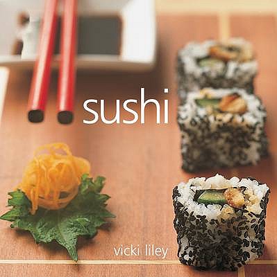 Sushi - Liley, Vicki