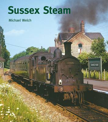 Sussex Steam - Welch, Michael