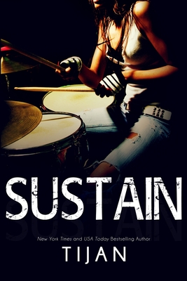 Sustain - Tijan