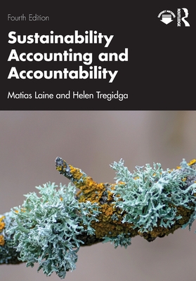 Sustainability Accounting and Accountability - Laine, Matias, and Tregidga, Helen