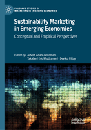 Sustainability Marketing in Emerging Economies: Conceptual and Empirical Perspectives