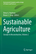 Sustainable Agriculture: Circular to Reconstructive, Volume 2