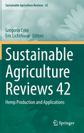 Sustainable Agriculture Reviews 42: Hemp Production and Applications