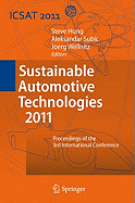 Sustainable Automotive Technologies 2011: Proceedings of the 3rd International Conference