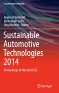 Sustainable Automotive Technologies 2014: Proceedings of the 6th Icsat