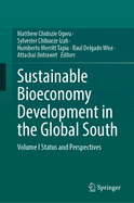 Sustainable Bioeconomy Development in the Global South: Volume I Status and Perspectives