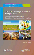 Sustainable Biological Systems for Agriculture: Emerging Issues in Nanotechnology, Biofertilizers, Wastewater, and Farm Machines