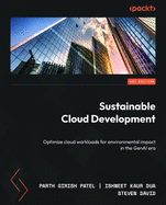 Sustainable Cloud Development: Optimize cloud workloads for environmental impact in the GenAI era