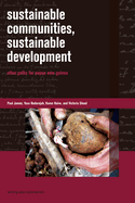 Sustainable Communities, Sustainable Development: Other Paths for Papua New Guinea