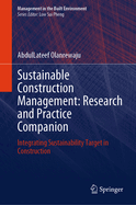 Sustainable Construction Management: Research and Practice Companion: Integrating Sustainability Target in Construction