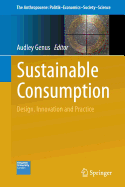 Sustainable Consumption: Design, Innovation and Practice