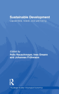 Sustainable Development: Capabilities, Needs, and Well-being