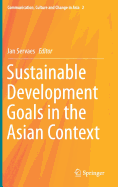 Sustainable Development Goals in the Asian Context