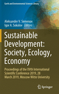 Sustainable Development: Society, Ecology, Economy: Proceedings of the XVth International Scientific Conference 2019, 28 March 2019, Moscow Witte University